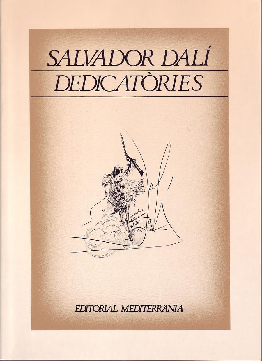 Salvador Dalí Dedicatòries | 603900100 | Salvador Dalí | Botiga online Dalí Figueres | Llibreria Surrealista